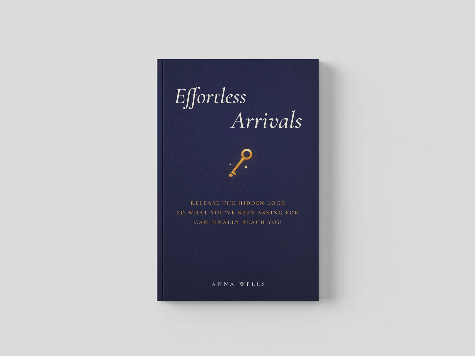 Effortless Arrivals paperback book